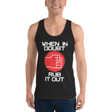 Load image into Gallery viewer, When In Doubt Classic tank top (unisex)