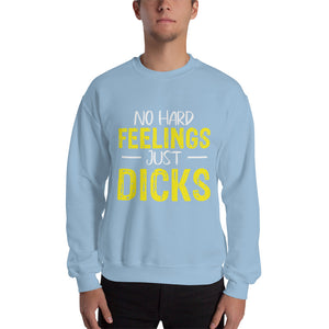 No Hard Feelings Sweatshirt